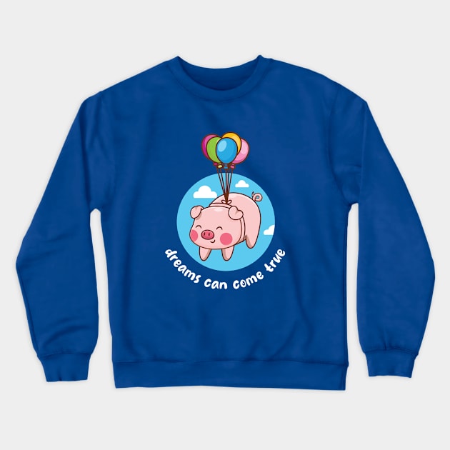 Dreams can come true flying pig (on dark colors) Crewneck Sweatshirt by Messy Nessie